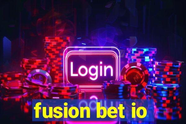 fusion bet io